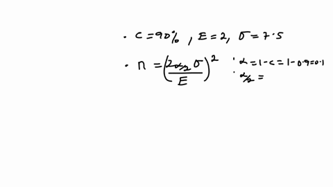 how-large-of-a-sample-is-needed-to-estimate-the-population-mean-for-the-amount-of-money-a-person-spends-of-birthday-presents-with-2-and-be-90-confident-the-standard-deviation-of-the-populati-59665