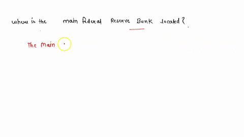 where-is-the-main-federal-reserve-bank-located-58965