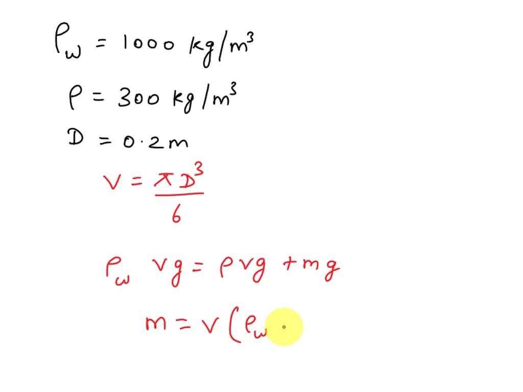 SOLVED Styrofoam has a density of 300 kg/m^3. What is the maximum mass