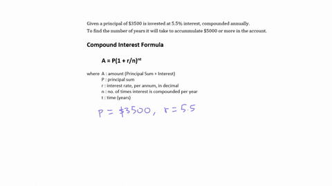 a-principal-of-3500-is-invested-at-55-interest-compounded-annually-how-many-years-will-it-take-to-accumulate-5000-or-more-in-the-account-use-the-calculator-provided-if-necessary-write-the-smallest-pos