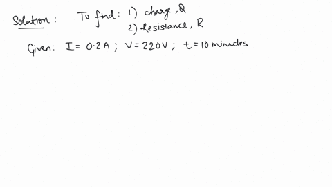 calculate-the-amount-of-charge-that-would-flow-in-10-minutes-through-the-element-of-an-electric-bulb-drawing-a-current-of-02-a-calculate-resistance-if-voltage-is-220v