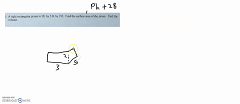 31-a-right-rectangular-prism-is-3ft-by-5-ft-by-2-f-find-the-surface-area-of-the-prism-find-the-volume-07314