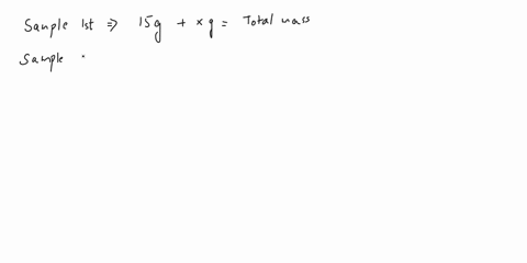 q1-two-samples-ofa-compound-containing-elements-a-and-b-are-decomposed-the-frst-sample-produces-15-g-oea-and-b-the-second-sample-produces-25-gof-_-aand-what-35-g-of-e-mass-of-b7-11-g-b-58-g-97593