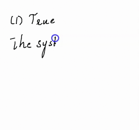 point-are-the-following-statements-true-or-false-1-if-the-augmented-matrix-a-b-has-a-pivot-position-in-every-row-then-the-system-ax-b-is-inconsistent-2-if-a-is-an-m-x-n-matrix-and-if-the-equ-61457