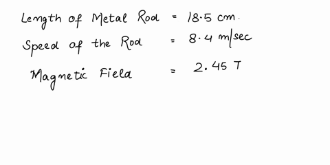 consider-an-185-cm-long-metal-bar-moving-horizontally-across-a-vertical-magnetic-field-at-a-speed-of-840-ms-the-magnetic-field-strength-is-245-t-if-the-ends-of-the-bar-are-connected-to-a-720-22021