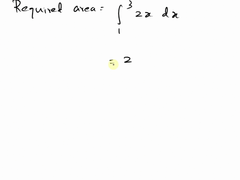 find-the-area-under-the-given-curve-over-the-indicated-interval-2x-y-2x-1-3-the-area-under-the-curve-is-answer-simplify-your-95367
