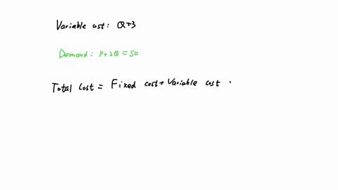 if-fixed-costs-are-30_-variable-costs-per-unit-are-q-3and-the-demand-function-is-p-2q-50-which-of-the-following-gives-the-formula-for-the-associated-profit-a-53q-3q230-b-47q-3q2-_-30-c-490-2-74712