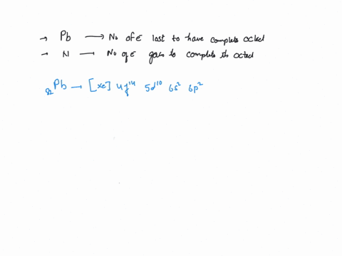 how-many-electrons-does-a-pb-atom-have-to-lose-to-have-complete-octet-in-its-valence-shell-how-many-electrons-does-an-natom-have-to-gain-to-have-a-complete-octet-in-its-valence-shell-93248
