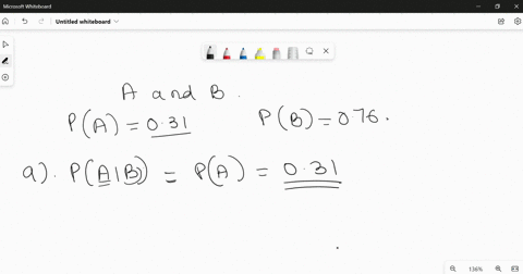 2-suppose-that-a-and-b-are-two-independent-events-for-which-pa-031-and-pb-076-find-each-of-the-following-a-paib-b-pbia-cpa-and-b-d-pa-or-b-84354