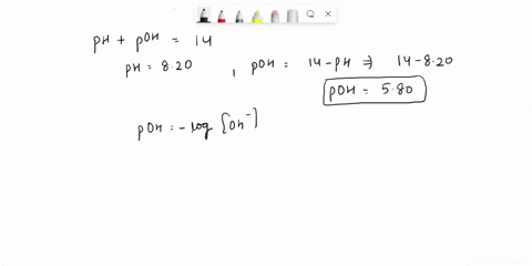 the-ph-of-an-aqueous-solution-at-25-c-was-found-to-be-820_-the-poh-of-this-solution-is-the-hydronium-ion-concentration-is-the-hydroxide-ion-concentration-is-m-06125