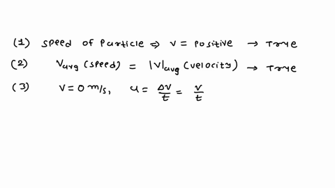 true-false-the-speed-of-a-particle-is-always-positive-true-false-the-average-speed-of-a-particle-is-equal-to-the-magnitude-of-its-average-velocity-true-false-the-acceleration-of-a-particle-c-90828