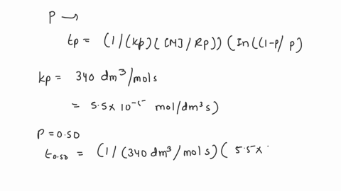 22-a-bulk-polymerization-of-styrene-is-conducted-in-a-batch-reactor-at-70c-22-azobisisobutyronitrile-aibn-is-used-as-initiator-aibn-has-an-initial-concentration-of-55-mmoldm3-a-decomposition-07938