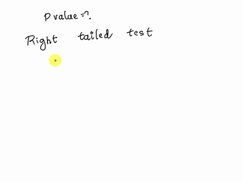 use-tgchnology-to-find-the-p-value-for-a-right-ailed-lesl-about-a-mean-wilh-n-9-and-test-statistic-2617-p-value-round-to-four-decimal-places-as-roeded-83166