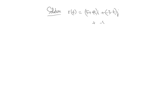 rewrite-the-vector-equation-rt-54ti-3-tj-53tk-as-the-corresponding-parametric-equations-for-the-line-xt-yt-zt