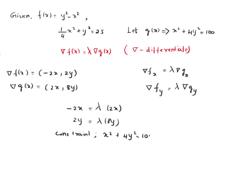 Solved: Use Lagrange Multipliers To Find The Maximum And Minimum Values 