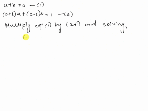 determine-the-solutions-ab-to-the-following-system-of-equations-a-b-0-2-ia-2-_-ib-1-a-12ib12i-a-14ib-14i-a-14ib-14i-a-12ib-12i-23056