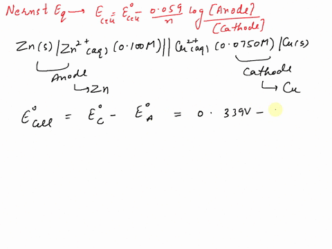 calculate-e-for-the-following-electrochemical-cell-at-25c-zns-zn2-aq-0100m-cu2-aq-00750m-cus-cu2-2e-cus-e-0339-v-zn-2-aq-2e-zns-e-0762-v-14655