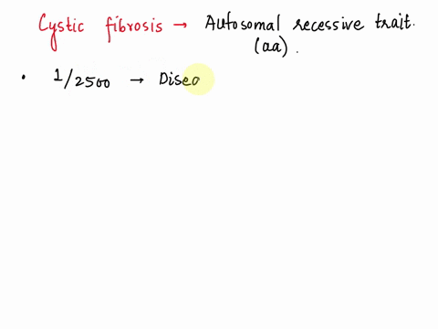 cystic-fibrosis-is-an-autosomal-recessive-disorder-ieif-a-person-is-homozyz-gous-_-for-the-recessive-allele-helshe-exhibits-cystic-fibrosis-in-the-united-states-approximately-12500-children-63594