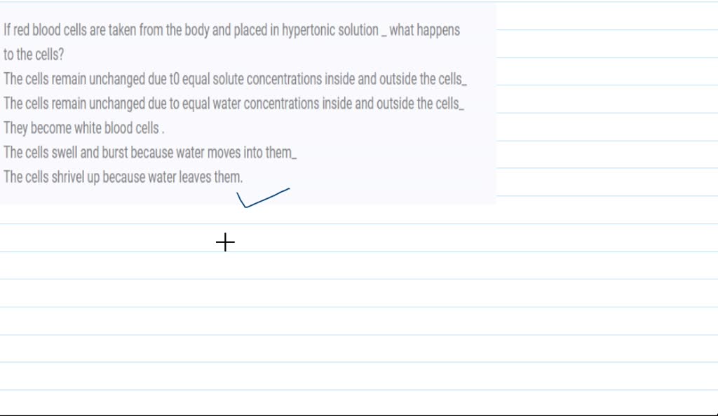 solved-what-happens-to-blood-cells-when-they-are-placed-in-a