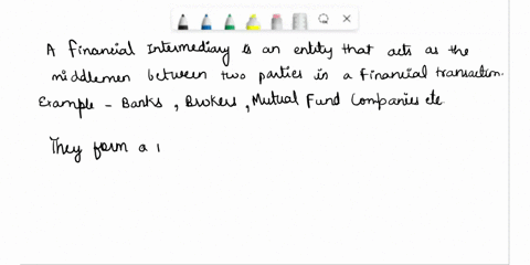 which-of-the-following-statements-isare-correct-about-financial-intermediaries-ifinancial-intermediaries-primarily-operate-within-the-secondary-market-iiexamples-of-financial-intermediaries-24364