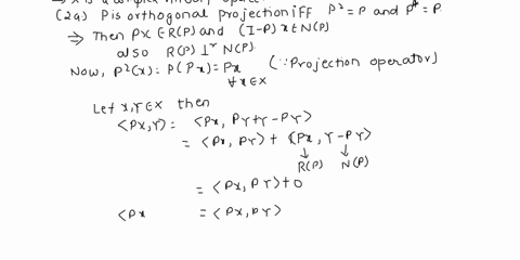 this-project-is-used-to-understand-some-special-operators-on-complex-hilbert-space-x-with-the-inner-product-and-the-uormn-l-2a-prove-that-p-is-an-orthogonal-projection-operator-on-x-if-and-o-25633