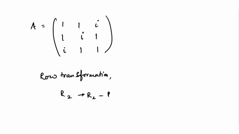 2-6-pts-consider-the-following-complex-matrix-a-find-its-lu-factorization-by-gaussian-elimination_-show-your-steps_-30002