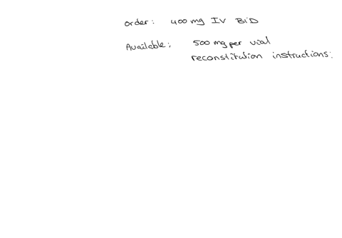 the-physician-orders-chlorothiazide-sodium-400-mg-iv-twice-daily-the-pharmacy-sends-a-vial-of-chlorothiazide-and-a-package-insert-how-many-milliliters-of-reconstituted-chlorothiazide-will-the-nurse-ad