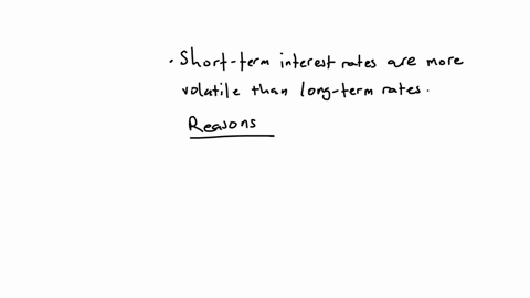 which-tend-to-be-more-volatile-short-term-or-long-term-interest-rate