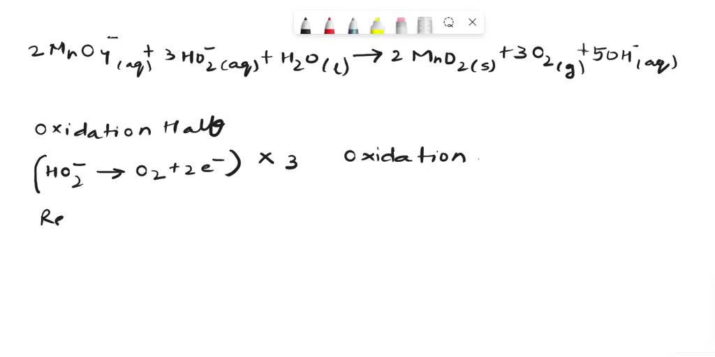 Solved The Hydroperoxide Ion Ho2 Aq Reacts With Permanganate Ion Mno4 Aq To Produce 5485
