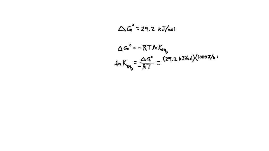 Determine the equilibrium constant for a reaction at 200 K if Δ G° =29. ...