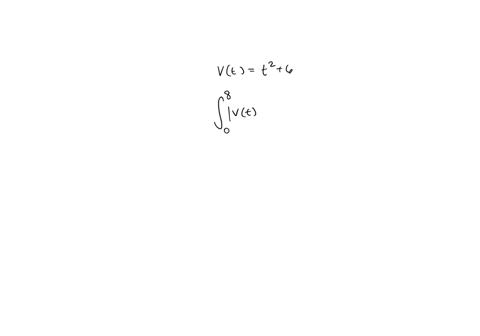 a-your-velocity-is-given-by-vt1t2-6-vt1t2-6-in-msec-with-t-in-seconds-estimate-the-distance-s-traveled-between-t0-and-t8-use-the-average-of-the-left-and-right-sums-with-4-subdivisions-b-your-59943