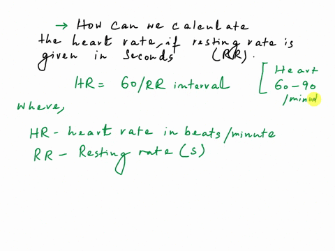how-do-you-calculate-the-heart-rate-when-given-the-duration-of-the-rr-interval-in-secondsexample-in-an-ekg-recording-you-calculate-one-rr-interval-to-be-08-seconds-what-is-the-heart-rate-83339