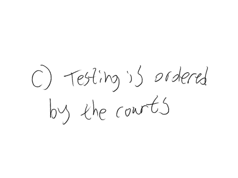 listen-under-what-circumstances-is-informed-consent-not-required-for-testing-a-when-testing-uses-a-well-established-procedure-b-when-the-individual-cannot-consent-to-testing-c-when-testing-is-ordered-