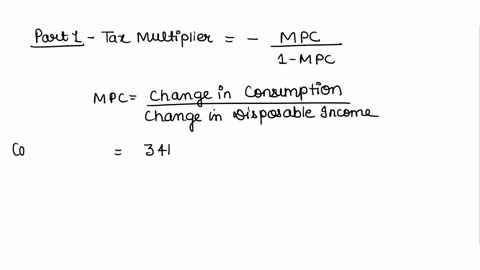 question-1-refer-to-the-data-below-the-tax-multiplier-is-yd-consumption-320-320-330-327-340-334-350-341-a-233-b-333-c-233-d-333-if-the-marginal-propensity-to-save-is-08-a-20-billion-decline-47368