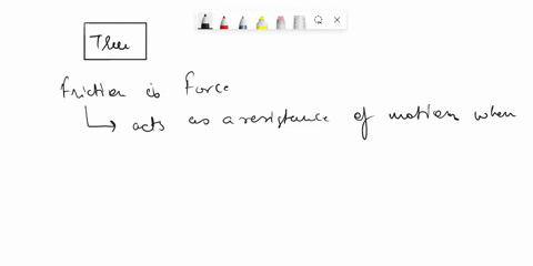 friction-exists-only-when-two-objects-rub-against-each-other-atrue-bfalse-51784