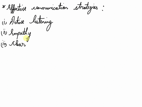 describe-effective-communication-strategies-for-gathering-information-educating-patients-and-the-importance-of-applying-these-skills-23822