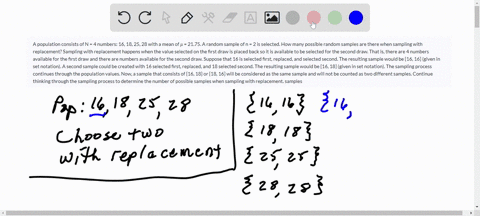 a-population-consists-of-n-4-numbers-16-18-25-28-with-a-mean-of-2175-a-random-sample-of-n-2-is-selected-how-many-possible-random-samples-are-there-when-sampling-with-replacement-sampling-wit-55248