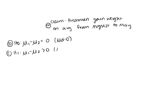 the-following-question-is-in-jpeg-format-for-ease-of-vision-19-a-health-educator-was-interested-in-determining-whether-college-students-at-her-college-really-do-gain-weight-during-their-fres-15707