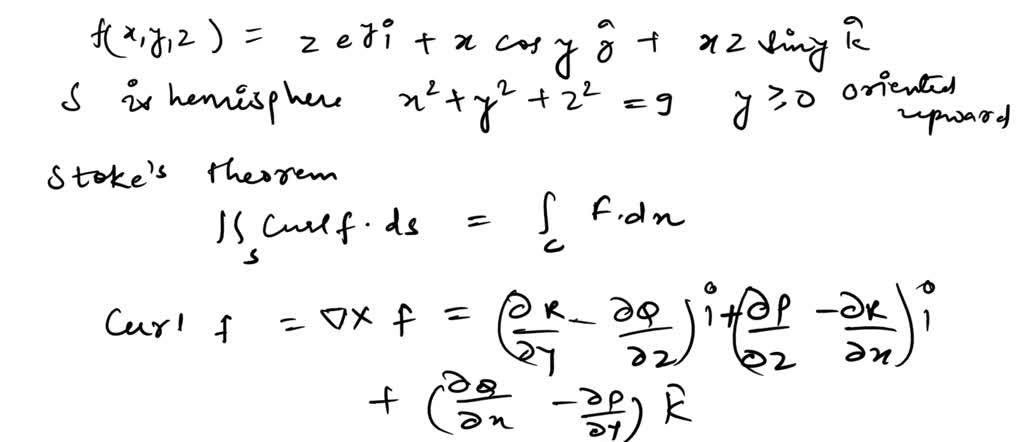Solved Use Stokes Theorem To Evaluate âˆ âˆ S Curl F Ds F X Y Z