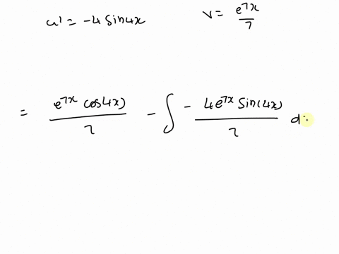 evaluate-the-integral-fex-cos-4x-dx-jx-65-4sin-ax-7-cos-ax-zx-2-sin-4x-cos-4x-c-e7x-4-sin-4x-7-cos-4x-65-1-65-4e-sin-4x-7-cos-4x-22097