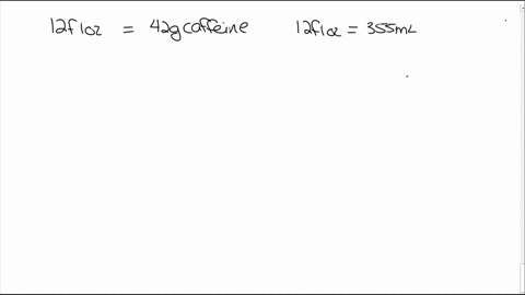 caffeine-informer-has-a-website-that-reports-accurate-amount-of-caffeine-found-in-commercial-beverages-using-this-web-site-determine-how-much-caffeine-would-be-in-your-sample-12-fl-oz355ml-b-80974
