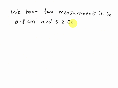 two-ends-of-a-rod-when-placed-along-the-length-of-a-metre-scale-read-8mm-and-52-cm-what-is-the-length-of-the-rod-with-explanation-and-steps-for-the-answer-and-no-spammers-32264