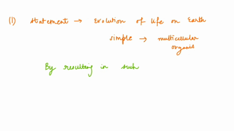 which-of-the-following-statements-about-the-evolution-of-life-on-earth-from-simple-prokaryote-like-cells-to-multicellular-eukaryotic-organisms-is-true-a-by-resulting-in-such-diversity-and-co-70265