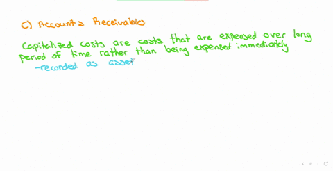 which-of-the-following-is-not-an-example-for-capitalized-costs-a-building-b-equipment-c-accounts-receivable-d-inventory