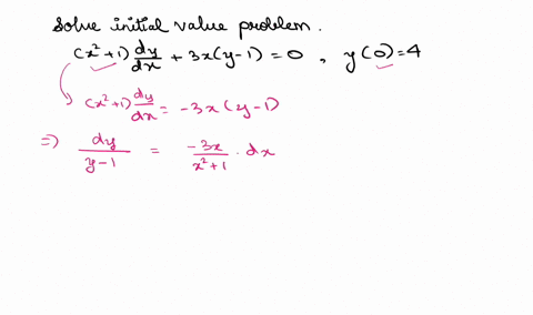 solve-the-initial-value-problem-x2-1-dy-dx-3xy-1-0-y0-4-88505