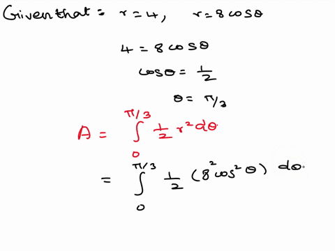 find-the-area-of-the-specified-region-shared-by-the-circles-r-4-and-r-8-cos-20724