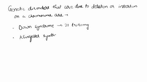 cocs-which-ofthe-following-genetic-disorders-are-due-to-deletion-or-insertion-on-a-chromosome-albinism-downs-syndrome-angelmans-syndrome-klinefelters-syndrome-prader-willi-syndrome-cri-du-ch-77955