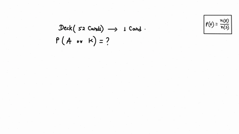 person-draws-card-from-standard-deck-of-52-cards-what-is-the-probability-the-card-is-an-ace-or-a-king-55504