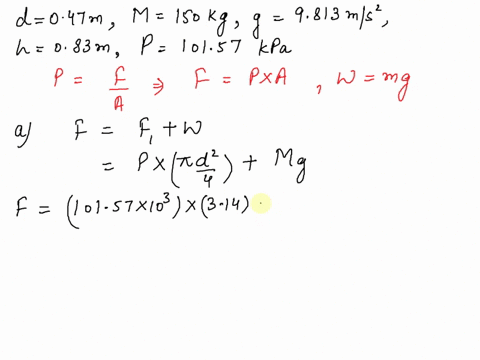 a-gas-is-confined-in-a-047-m-diameter-cylinder-by-a-piston-on-which-rests-a-weight-the-mass-of-the-piston-and-weight-together-is-150-kg-the-local-acceleration-of-gravity-is-9813ms29813ms-2-and-atmosph