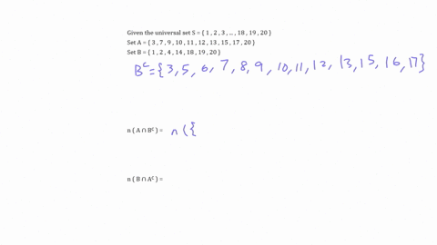 let-s-be-the-universal-set-where-s-1-2-3-18-19-20-let-sets-a-and-b-be-subsets-of-s-where-set-a-3-7-9-10-11-12-13-15-17-20-set-b-1-2-4-14-18-19-20-find-the-following-the-number-of-elements-in-the-set-a